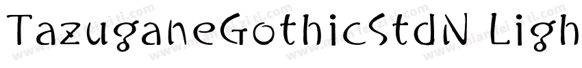 TazuganeGothicStdN Light字体转换